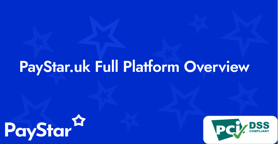 blog-banner | Unlock the Power of PayStar: A Comprehensive Payment Solution - PayStar.uk